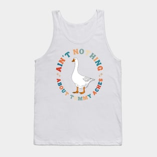 Ain't Nothing About Tummy Aches Tank Top